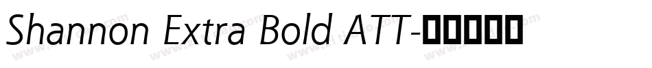 Shannon Extra Bold ATT字体转换